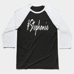 Stephanie design Baseball T-Shirt